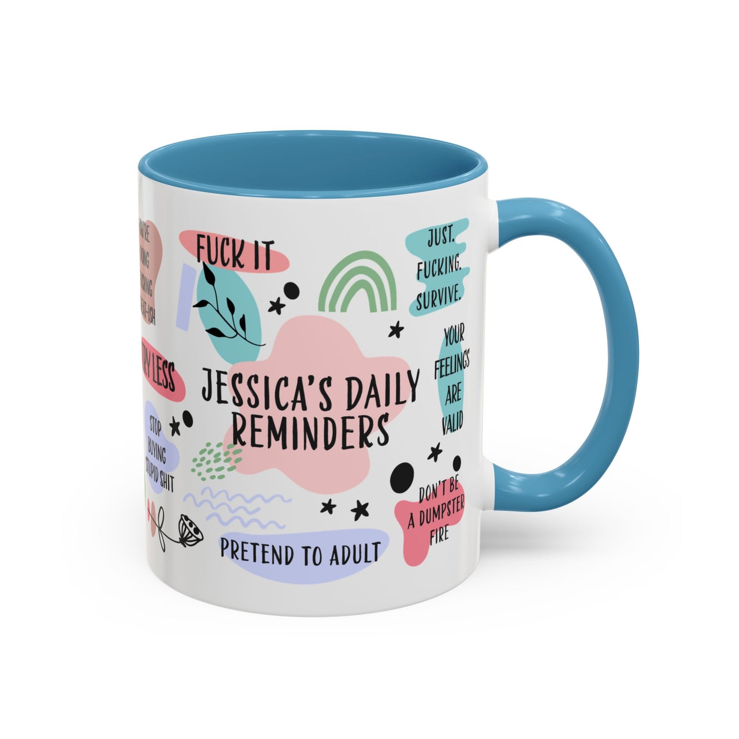 Personalized Sarcastic Daily Reminders