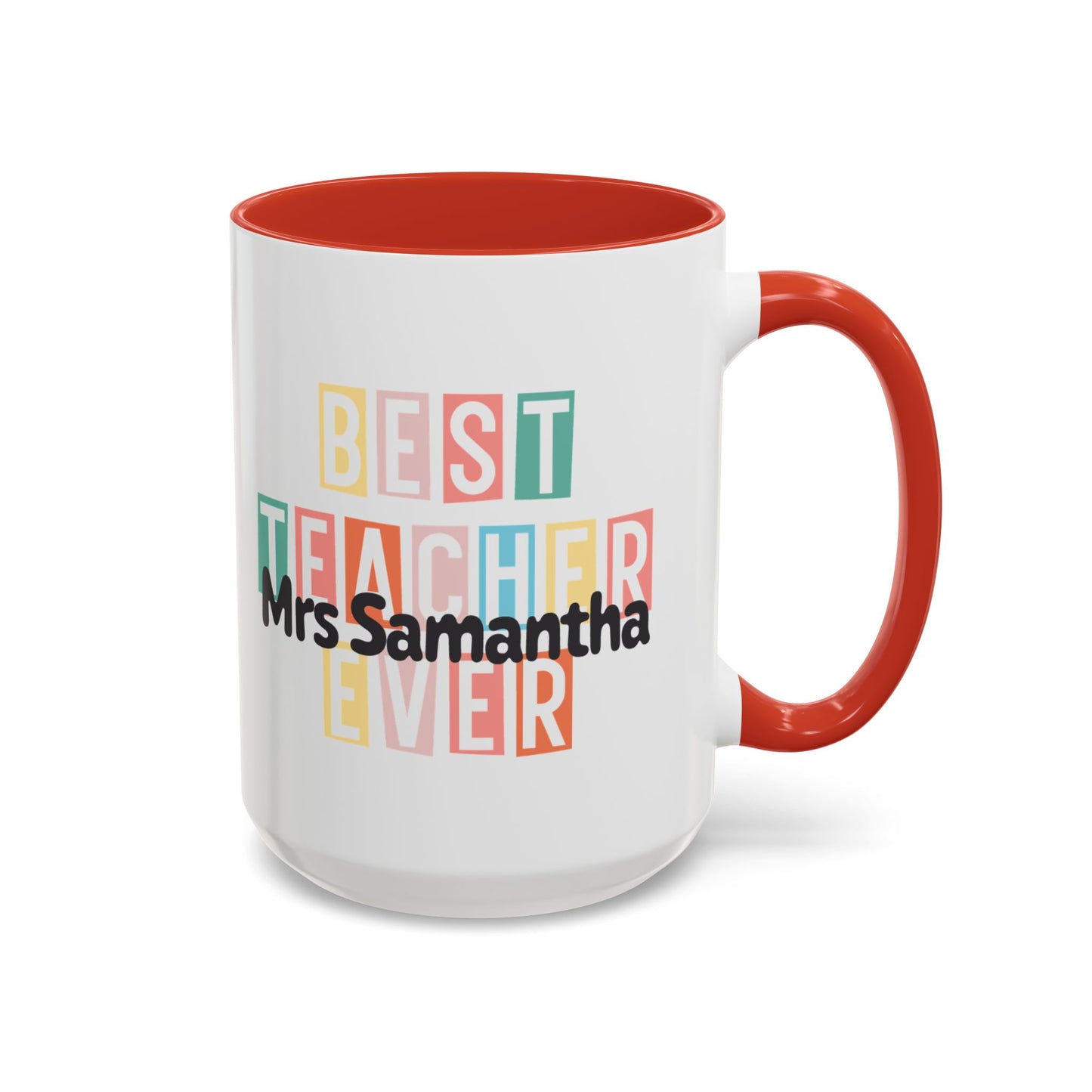Personalized Best Teacher Ever Mug