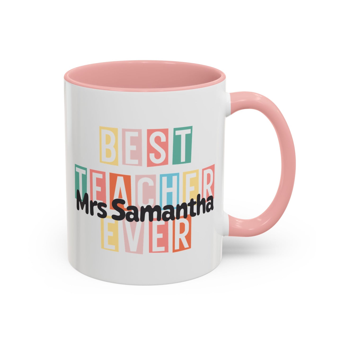 Personalized Best Teacher Ever Mug