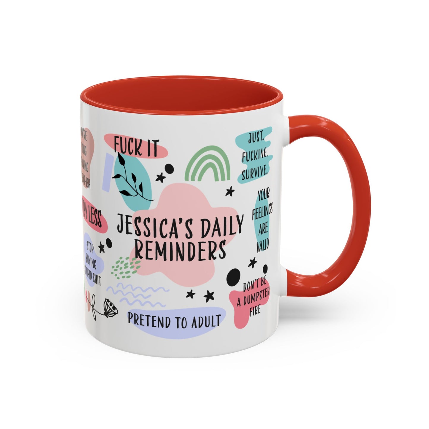 Personalized Sarcastic Daily Reminders