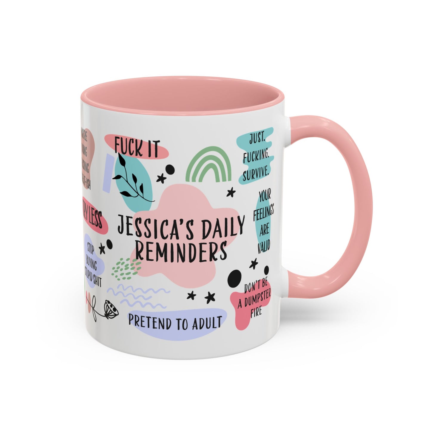 Personalized Sarcastic Daily Reminders