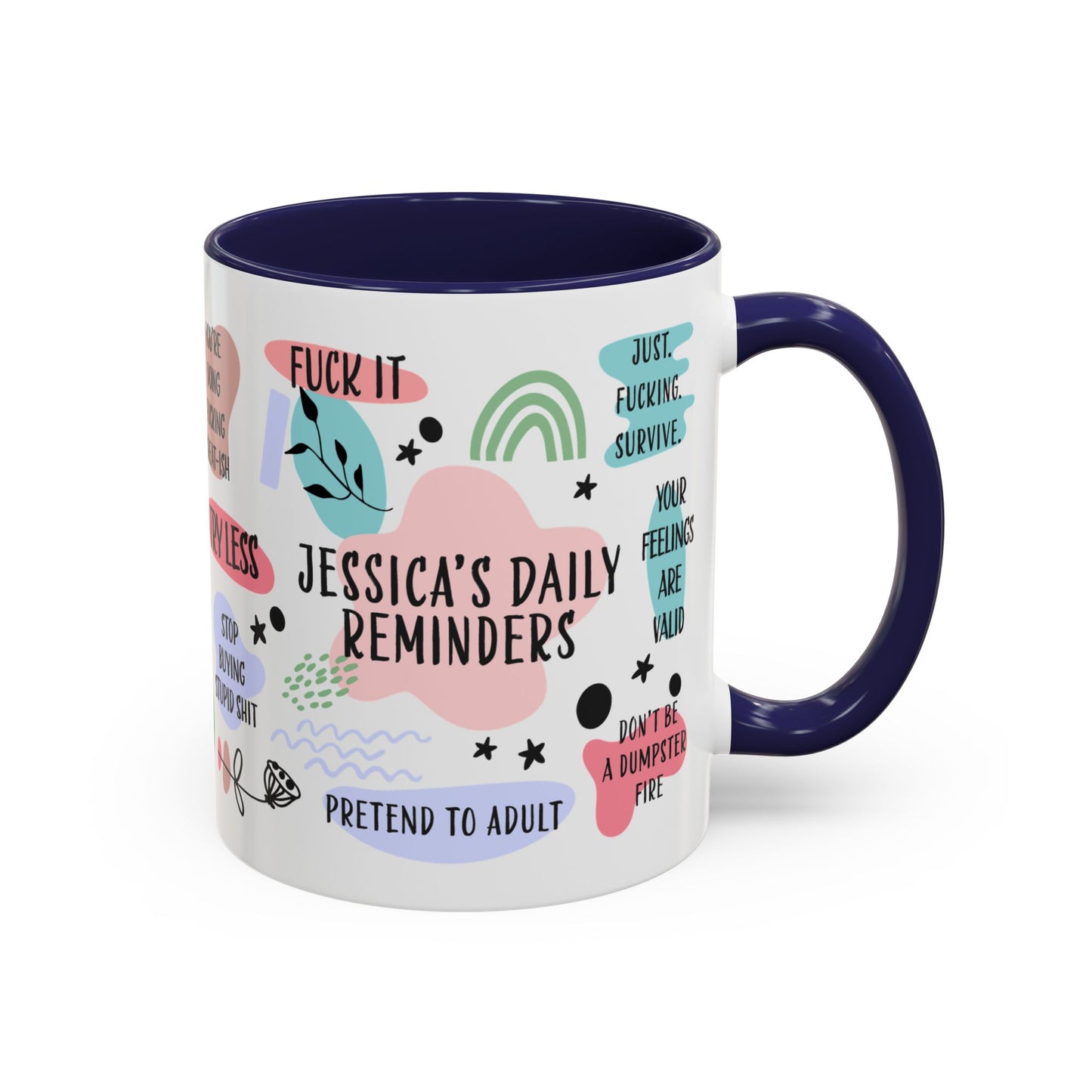 Personalized Sarcastic Daily Reminders
