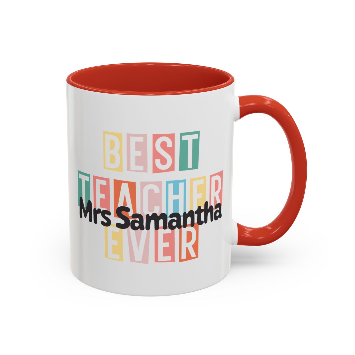 Personalized Best Teacher Ever Mug