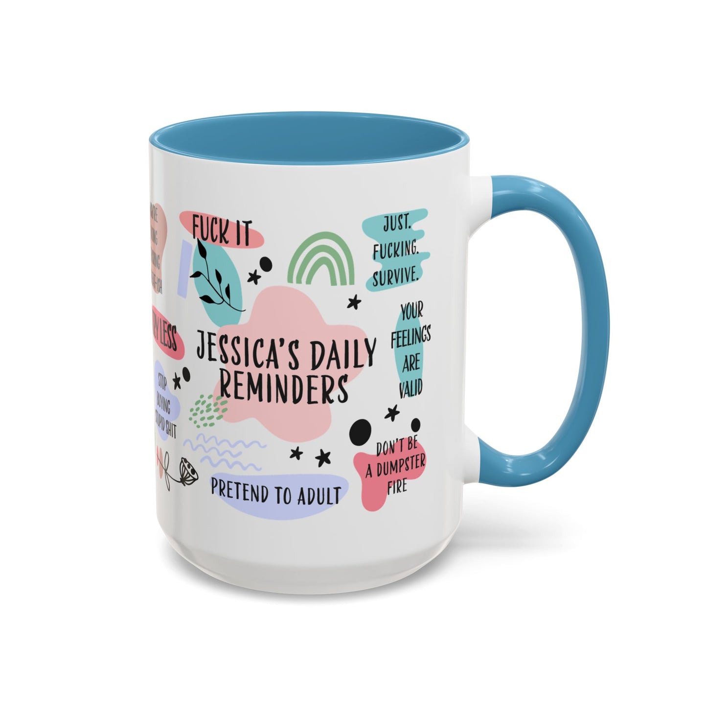 Personalized Sarcastic Daily Reminders