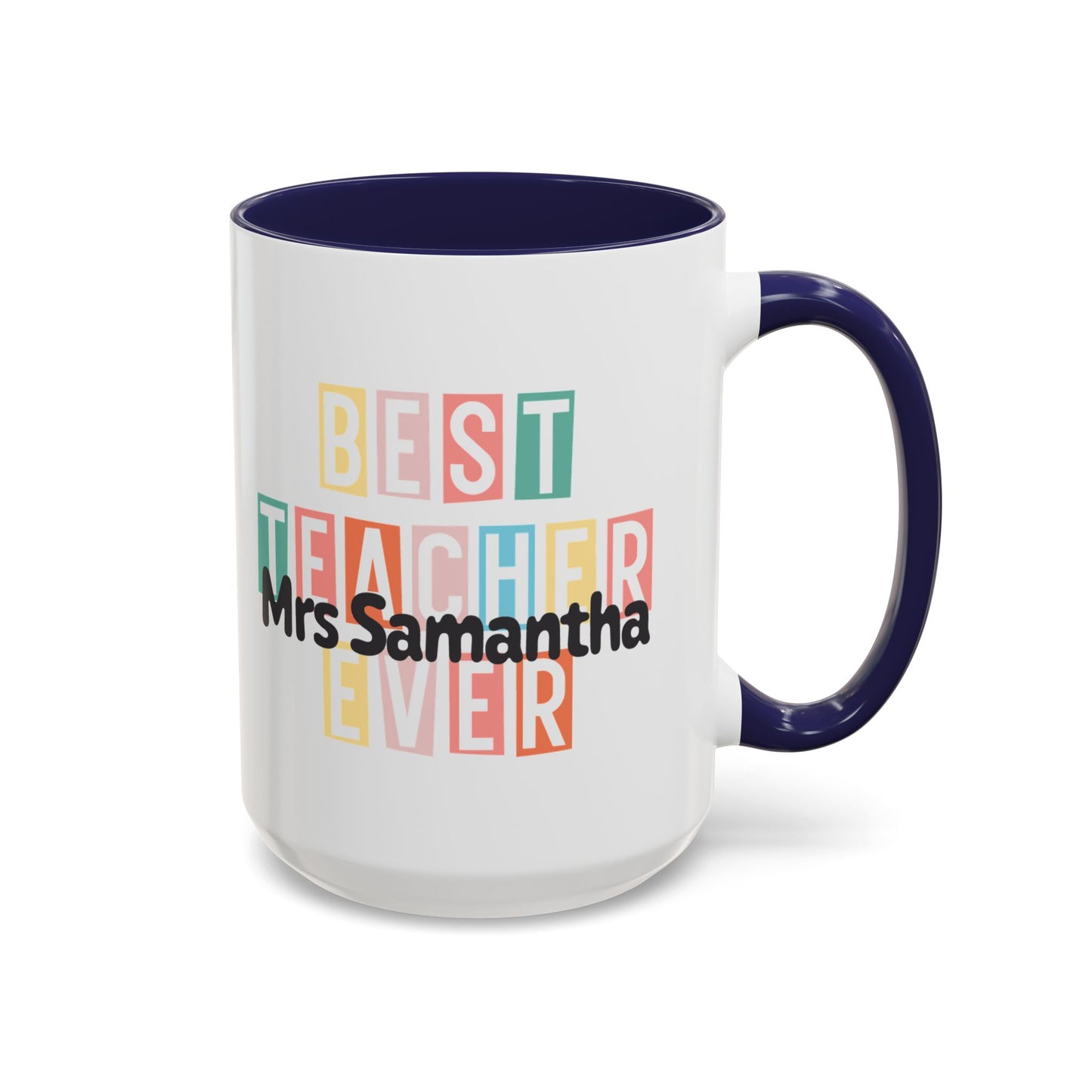 Personalized Best Teacher Ever Mug